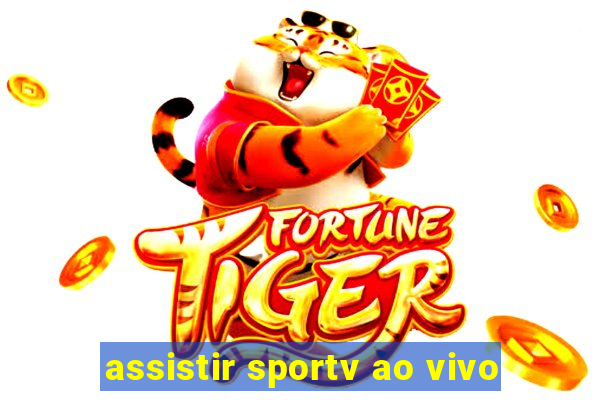 assistir sportv ao vivo